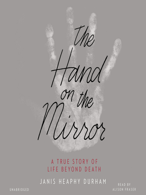 Title details for The Hand on the Mirror by Janis Heaphy Durham - Available